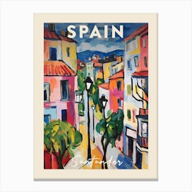 Santander Spain 6 Fauvist Painting Travel Poster Canvas Print