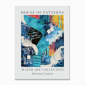 House Of Patterns Abstract Liquid Water 6 Canvas Print