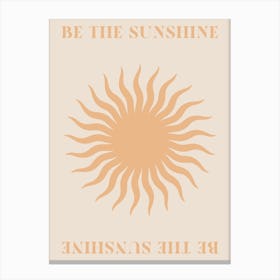 Be The Sunshine Retro Bohemian Orange Quote Wall Canvas Print