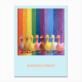 Ducking Great Rainbow Poster 1 Canvas Print