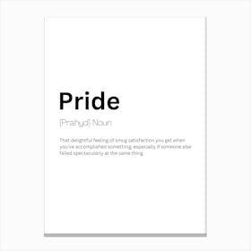 Pride Definition Meaning 1 Canvas Print