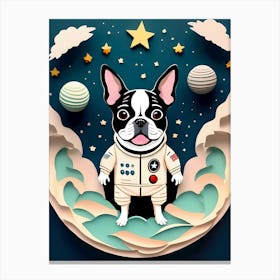 Boston Terrier Astronaut-Reimagined 9 Canvas Print