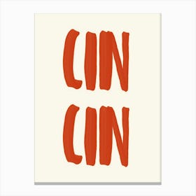 Red Cin Cin Cocktail Canvas Print