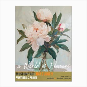 A World Of Flowers, Van Gogh Exhibition Peonies 2 Canvas Print