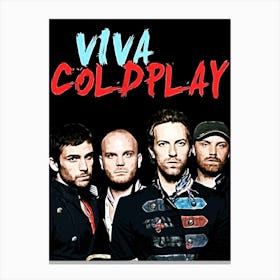 Viva Coldplay band music Canvas Print