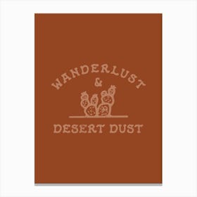 Desert Dust Wanderlust Poster, Wild West Cowboy Horseback Riding Decor, Western Rodeo Art Print Canvas Print