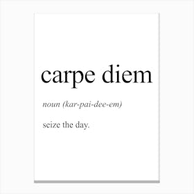 Carpe Diem Definition Meaning Canvas Print