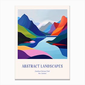 Colourful Abstract Fiordland National Park New Zealand 7 Poster Blue Canvas Print