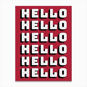 Hello Typography Red Canvas Print