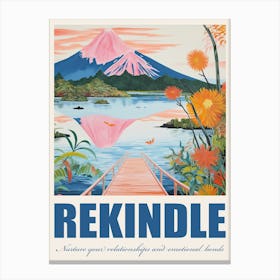 Rekindle    Nurture Your Relationships And Emotional Bonds Illustration Quote Poster Canvas Print