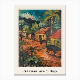 Dinosaur In An Ancient Village Painting 2 Poster Canvas Print