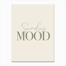 Sunday Mood Weekend Inspirational Typography Minimal Poster Print Art Lover Inspired Canvas Print