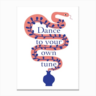 Dance To Your Own Tune Canvas Print