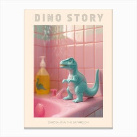 Pastel Toy Dinosaur In A Bathroom Poster Canvas Print