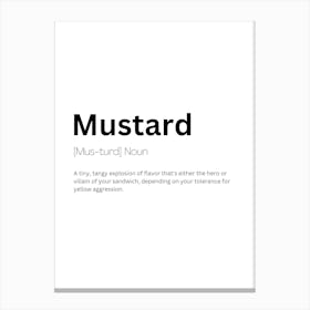 Mustard Definition Meaning Canvas Print