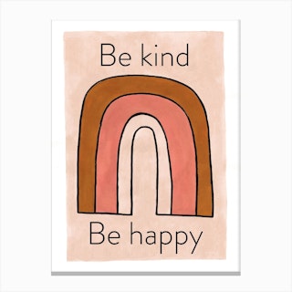 Be Kind Be Happy Canvas Print