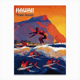 Hawaii Surf, Tropic Heaven Canvas Print