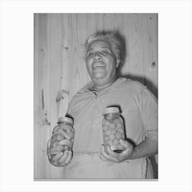 Wife Of Fsa (Farm Security Administration) Client With Home Canned Vegetables, Sabine Farms, Marshall, Canvas Print