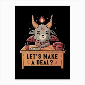 Lets Make A Deal Canvas Print