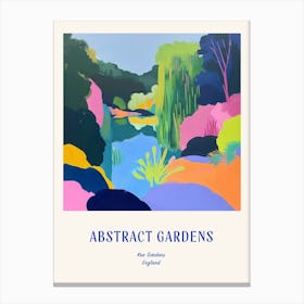 Colourful Gardens Kew Gardens United Kingdom 1 Blue Poster Canvas Print
