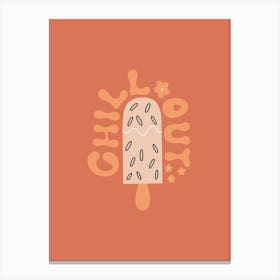 Chill Out Ice Cream Canvas Print