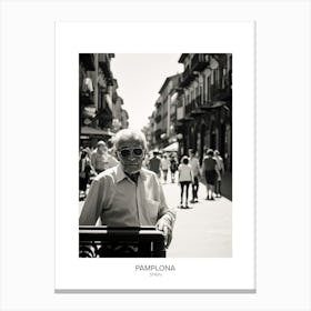 Poster Of Pamplona, Spain, Black And White Analogue Photography 2 Canvas Print