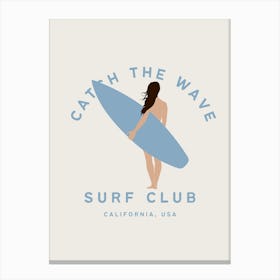 Catch The Wave Surf Club | Beachy Coastal Tropical Canvas Print