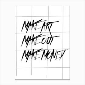 Make Make Money Leinwandbild