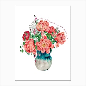 Coral Peonies With Slogan Canvas Print
