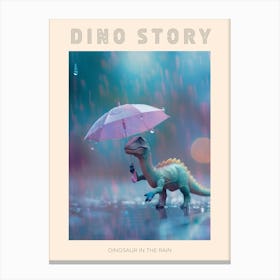 Toy Dinosaur Walking Through The Rain With An Umbrella 1 Poster Canvas Print