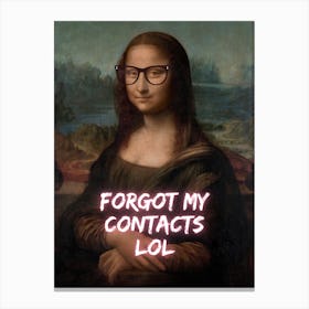 Mona Lisa Forgot My Contacts 1 Canvas Print