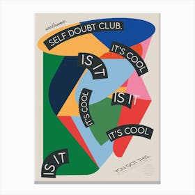 The Self Doubt Club Canvas Print