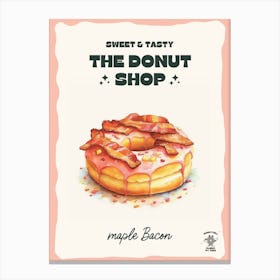 Maple Bacon Donut The Donut Shop 0 Canvas Print