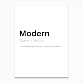 Modern Definition Meaning Canvas Print