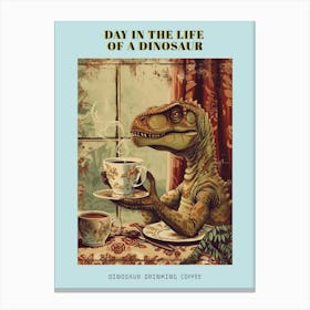 Dinosaur Drinking Coffee Retro Collage 1 Poster Canvas Print
