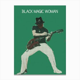 Black Magic Woman Carlos Santana 1 Canvas Print