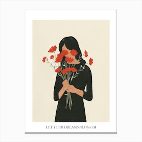 Let Your Dreams Blossom Poster Spring Girl With Red Flowers 1 Canvas Print
