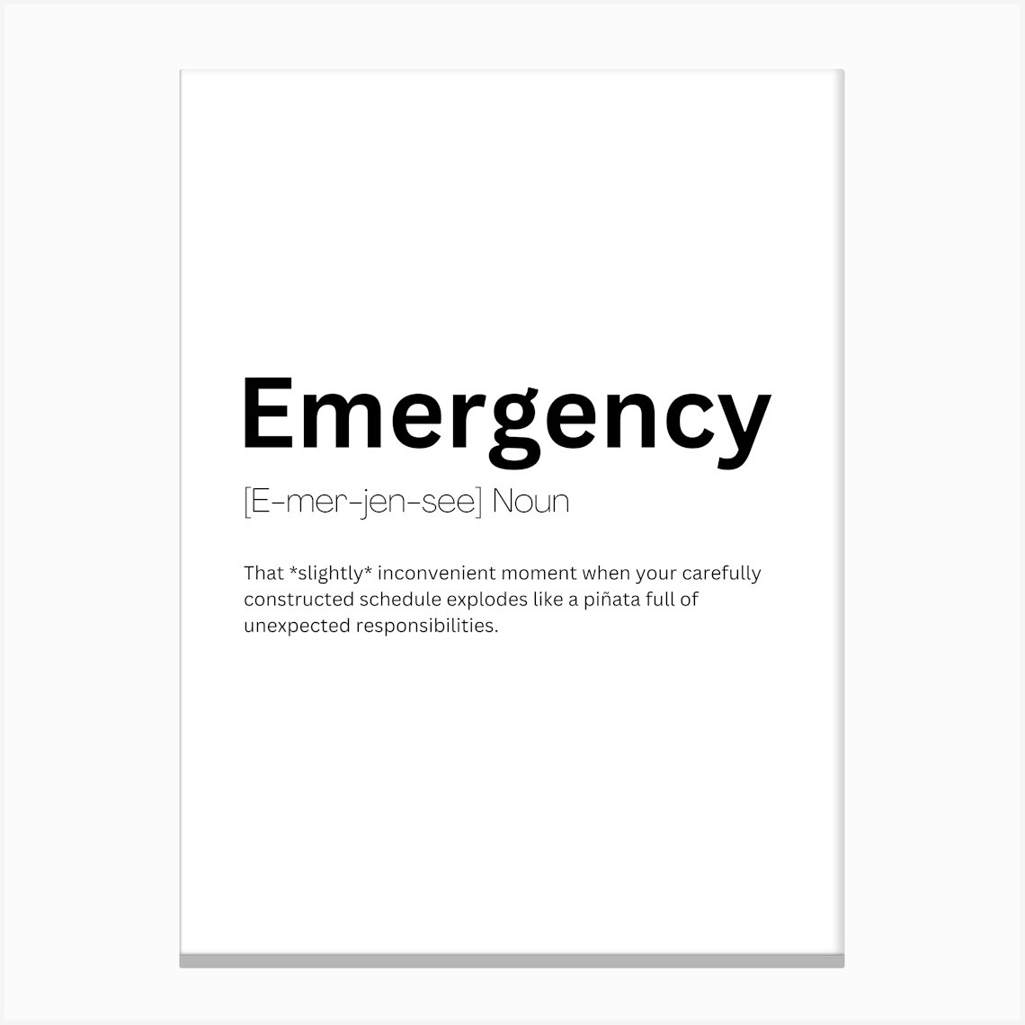 Emergency Definition Meaning 1 Canvas Print by Kaigozen