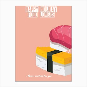 Happy Holiday Food Lovers Nigiri Waiting For You Canvas Print