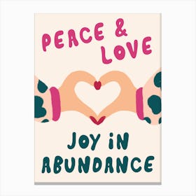Peace Love Joy in Abundance Hand Drawn Illustrated Art Canvas Print