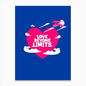 Love Beyond Limits Canvas Print