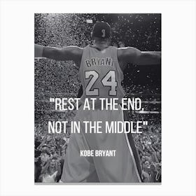 Kobe Bryant Quote 1 Canvas Print