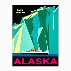 Ship Is Passing Taku Glacier in Alaska Canvas Print