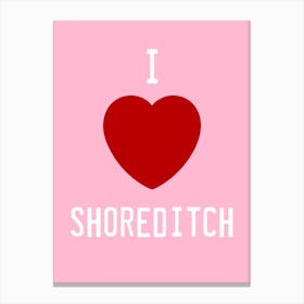 I Love Shoreditch Canvas Print