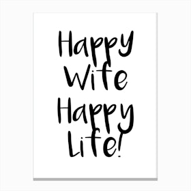 Happy Wife Canvas Print