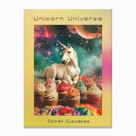 Unicorn In Space With Retro Rainbow Cupcakes Poster Canvas Print