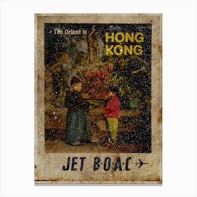 Vintage Travel Poster ― The Orient Is Hong Kong Canvas Print