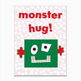 Monster Hug Canvas Print