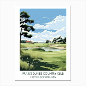 Prairie Dunes Country Club   Hutchinson Kansas 2 Canvas Print