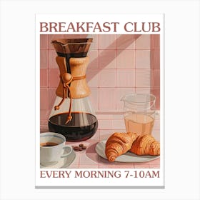 Breakfast Club Chemex Coffee And Croissants 1 Canvas Print